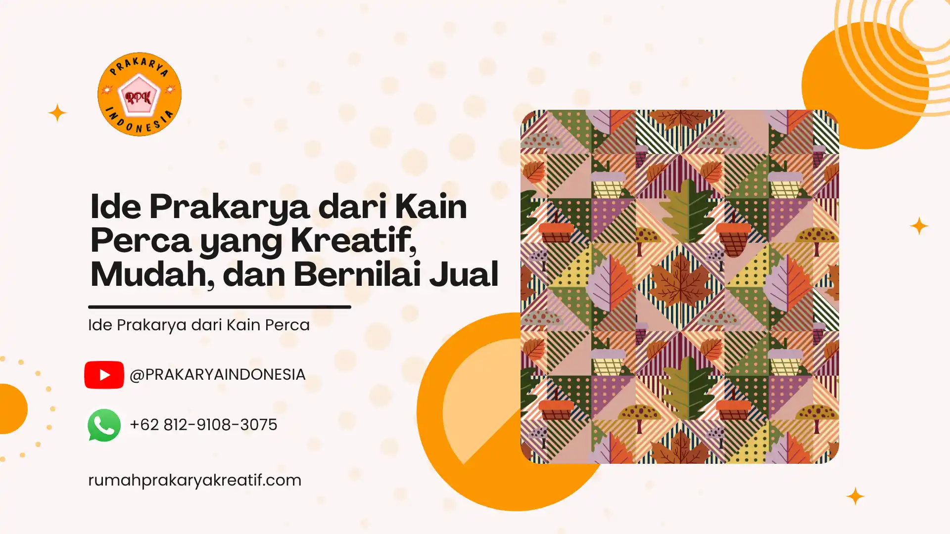 Ide Prakarya dari Kain Perca