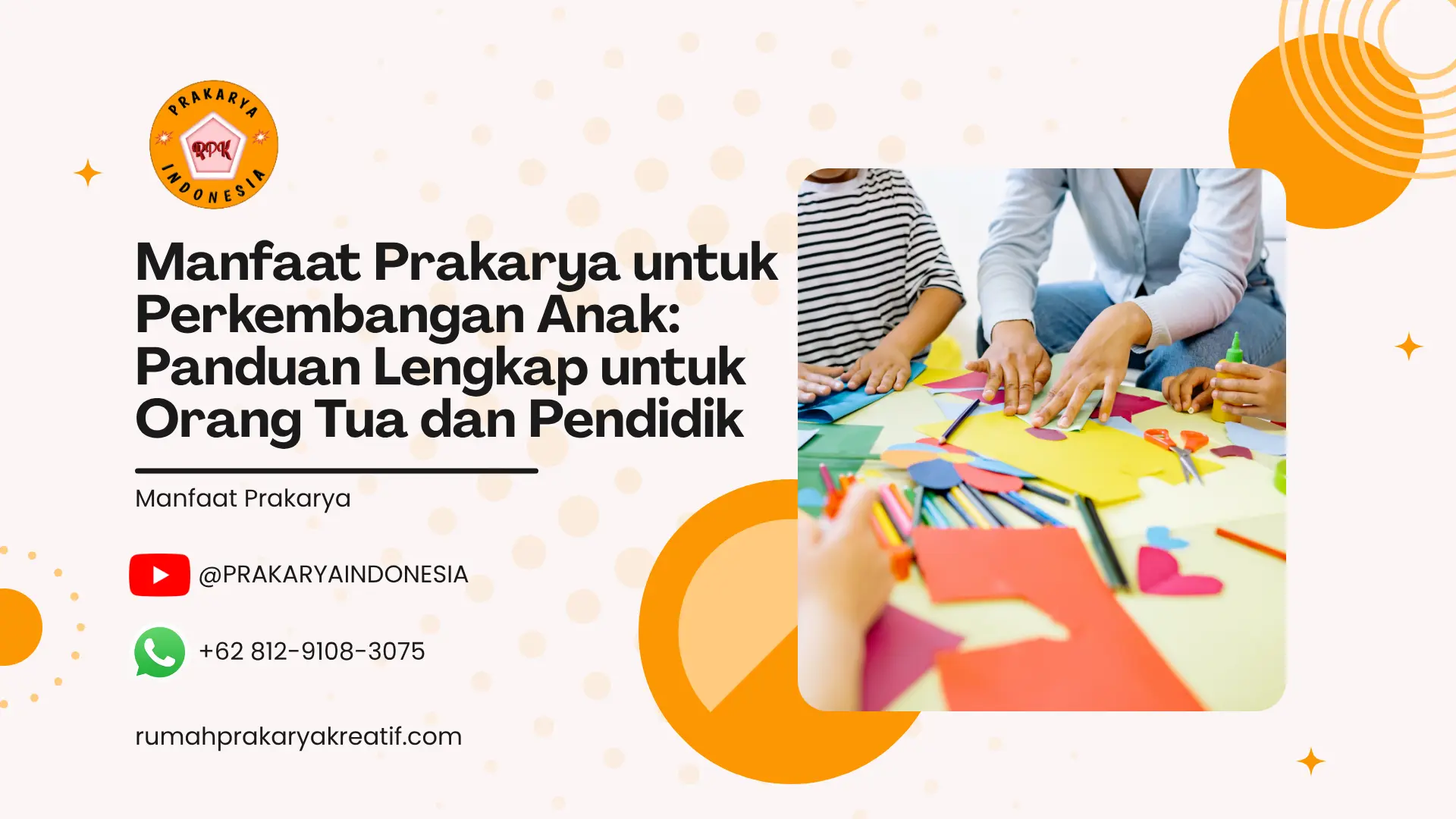 Manfaat Prakarya