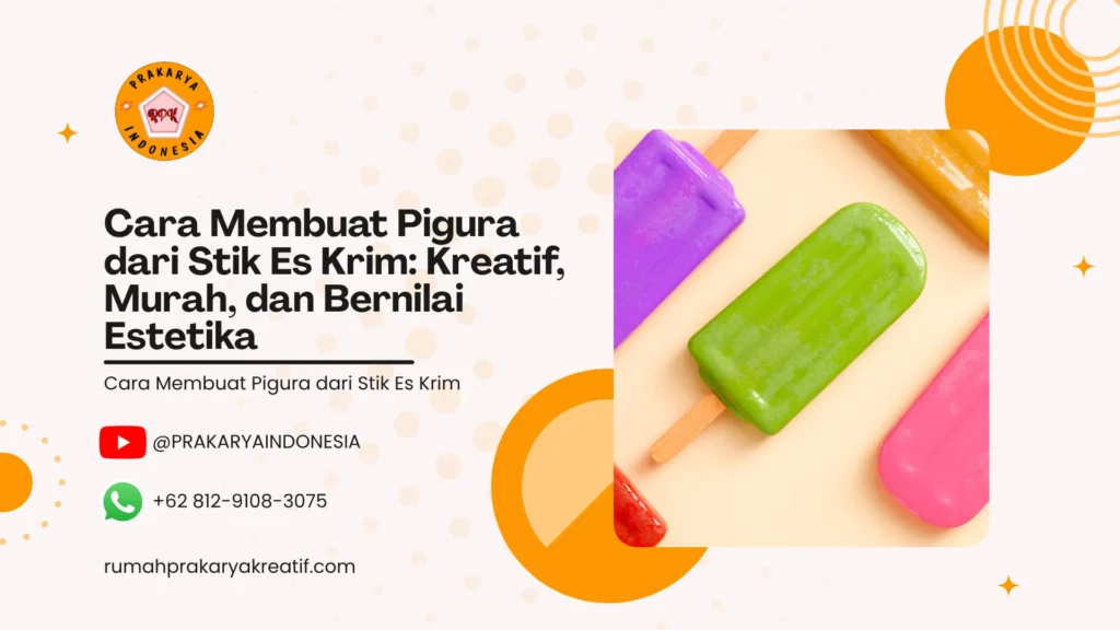 Cara Membuat Pigura dari Stik Es Krim