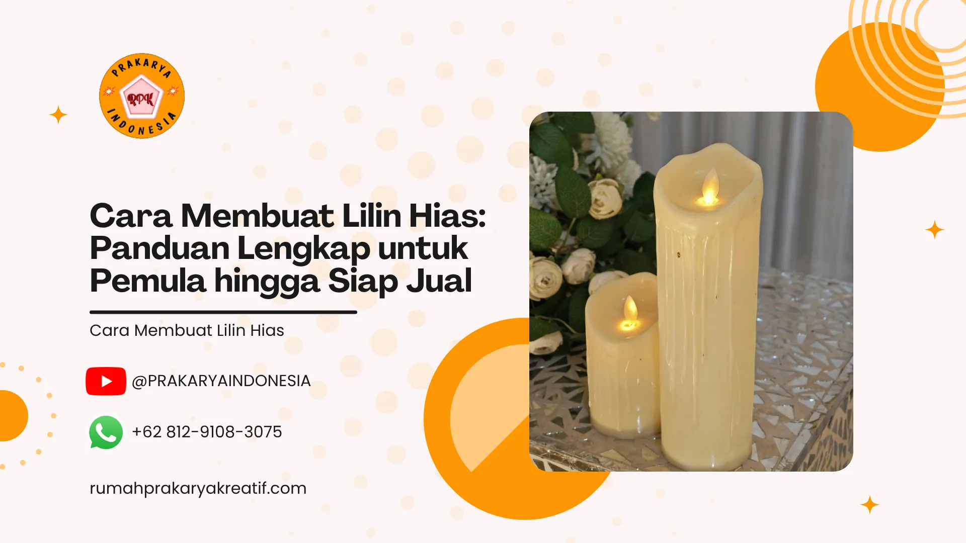 Cara Membuat Lilin Hias