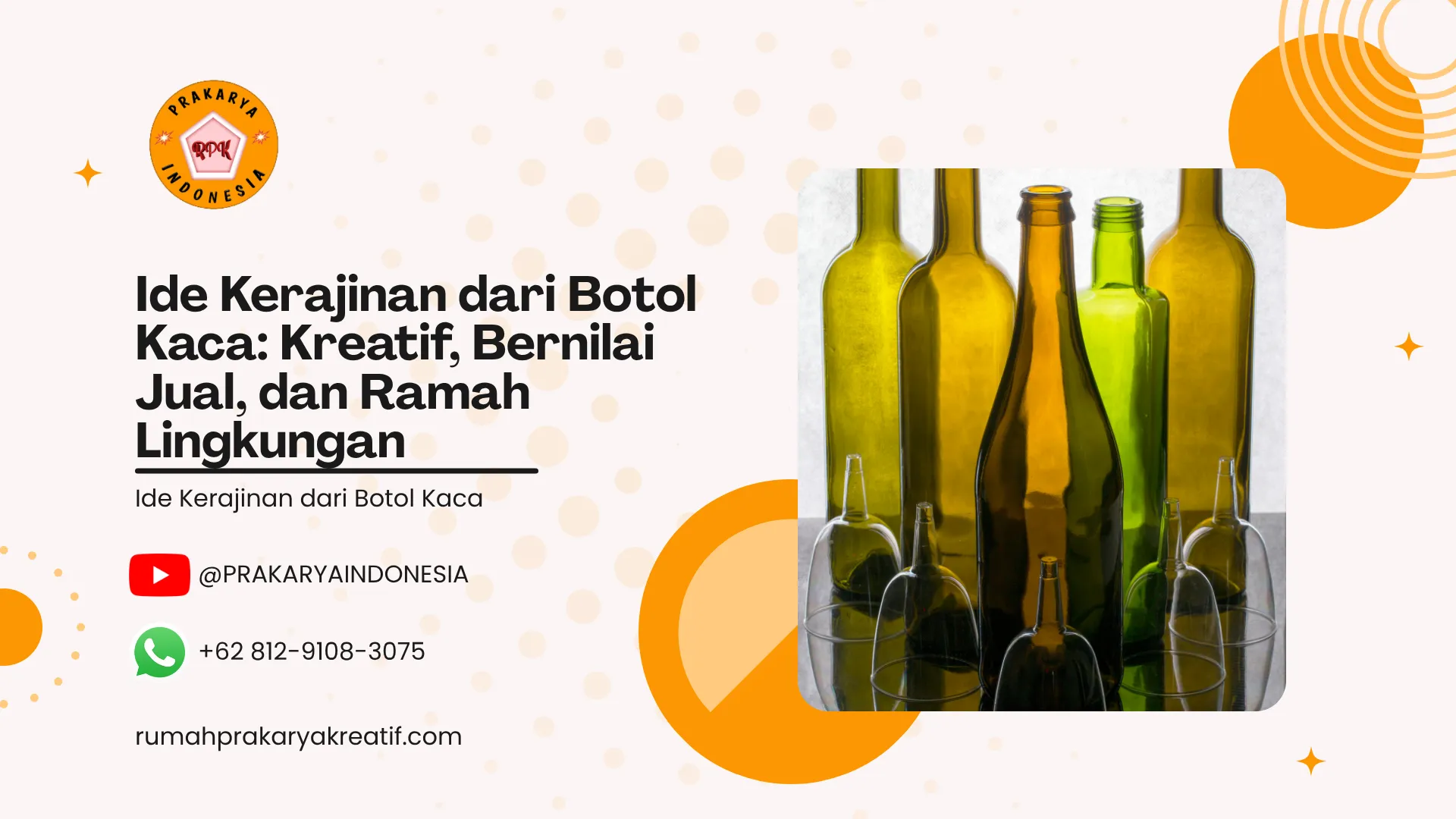 Ide Kerajinan dari Botol Kaca