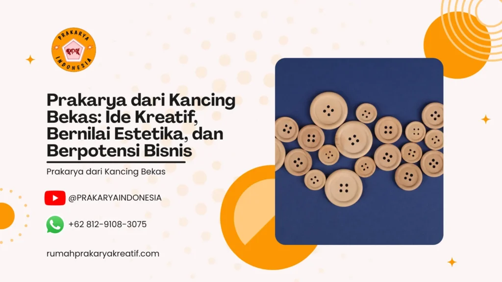 Prakarya dari Kancing Bekas