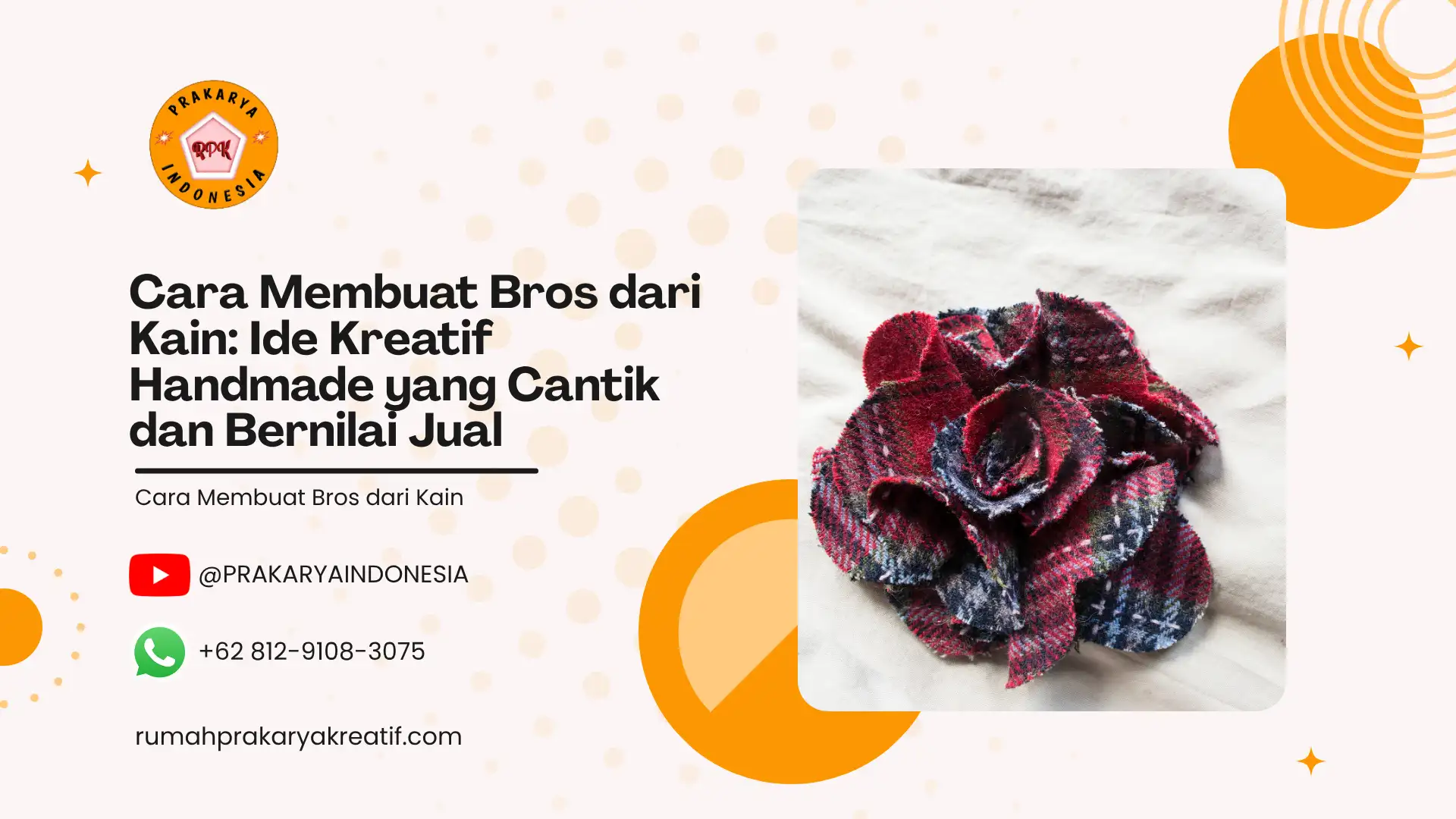 Cara Membuat Bros dari Kain