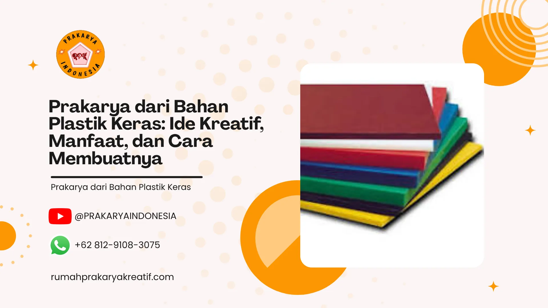 Prakarya dari Bahan Plastik Keras