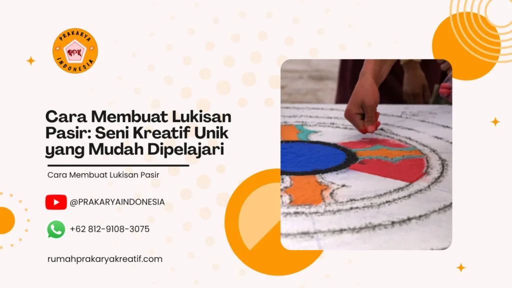 Cara Membuat Lukisan Pasir