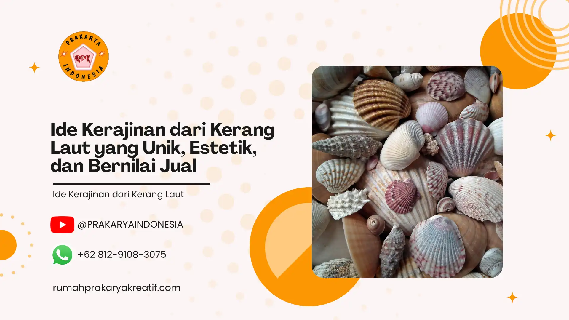 Ide Kerajinan dari Kerang Laut