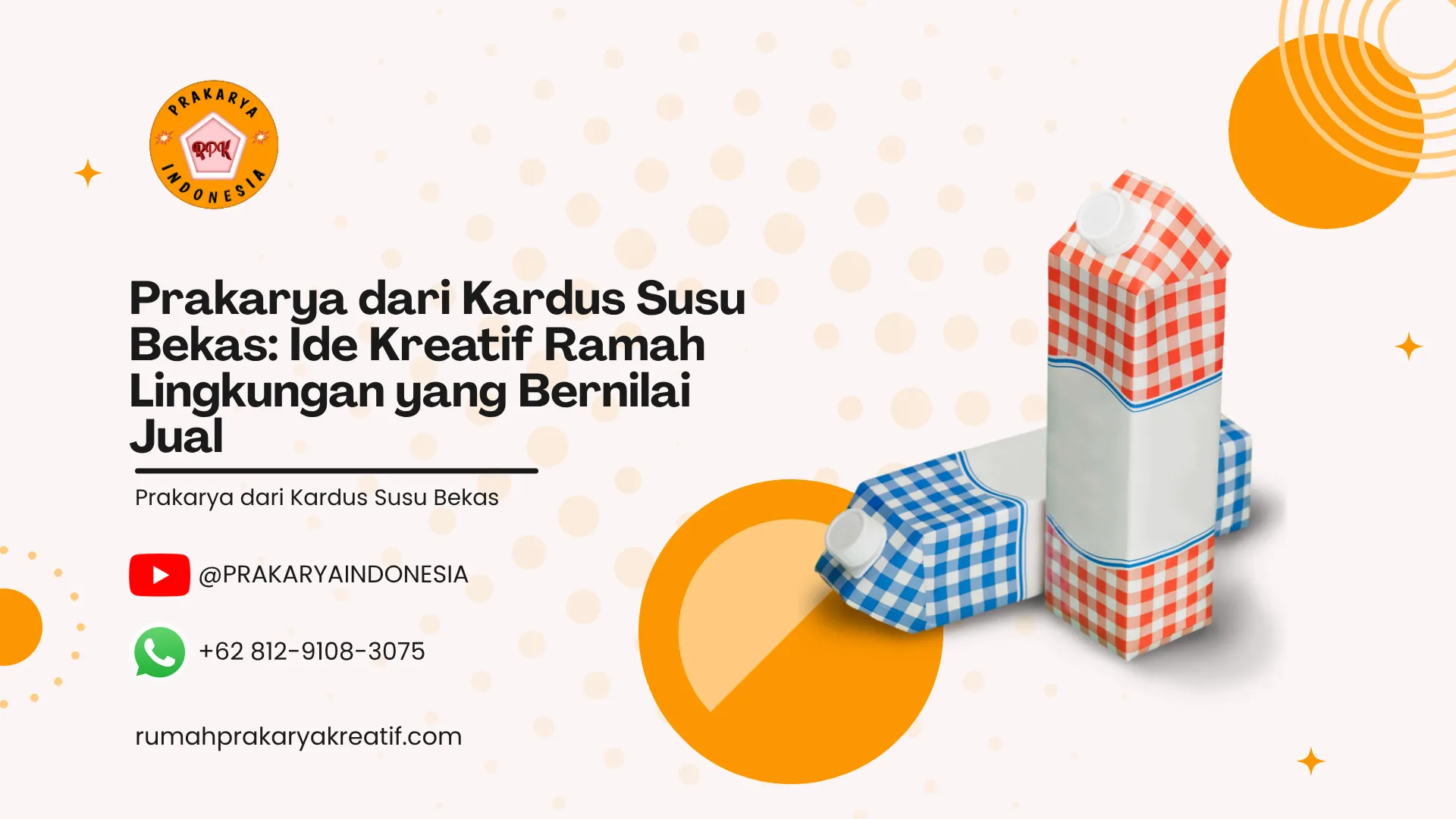 Prakarya dari Kardus Susu Bekas