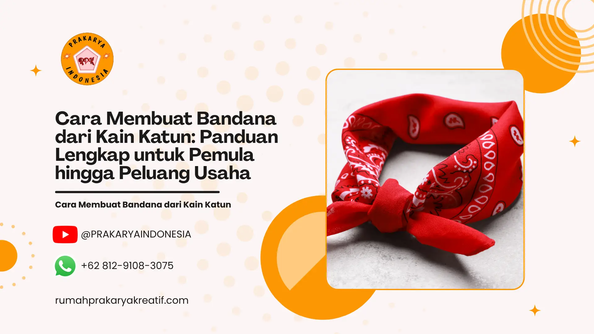 Cara Membuat Bandana dari Kain Katun