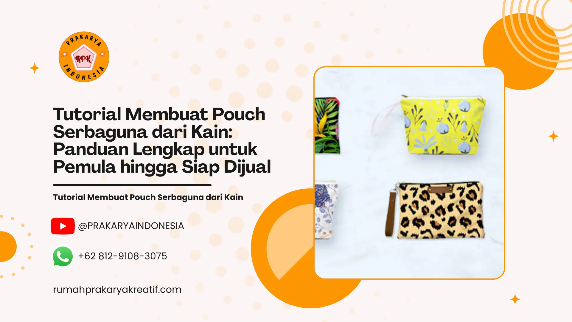 Tutorial Membuat Pouch Serbaguna dari Kain