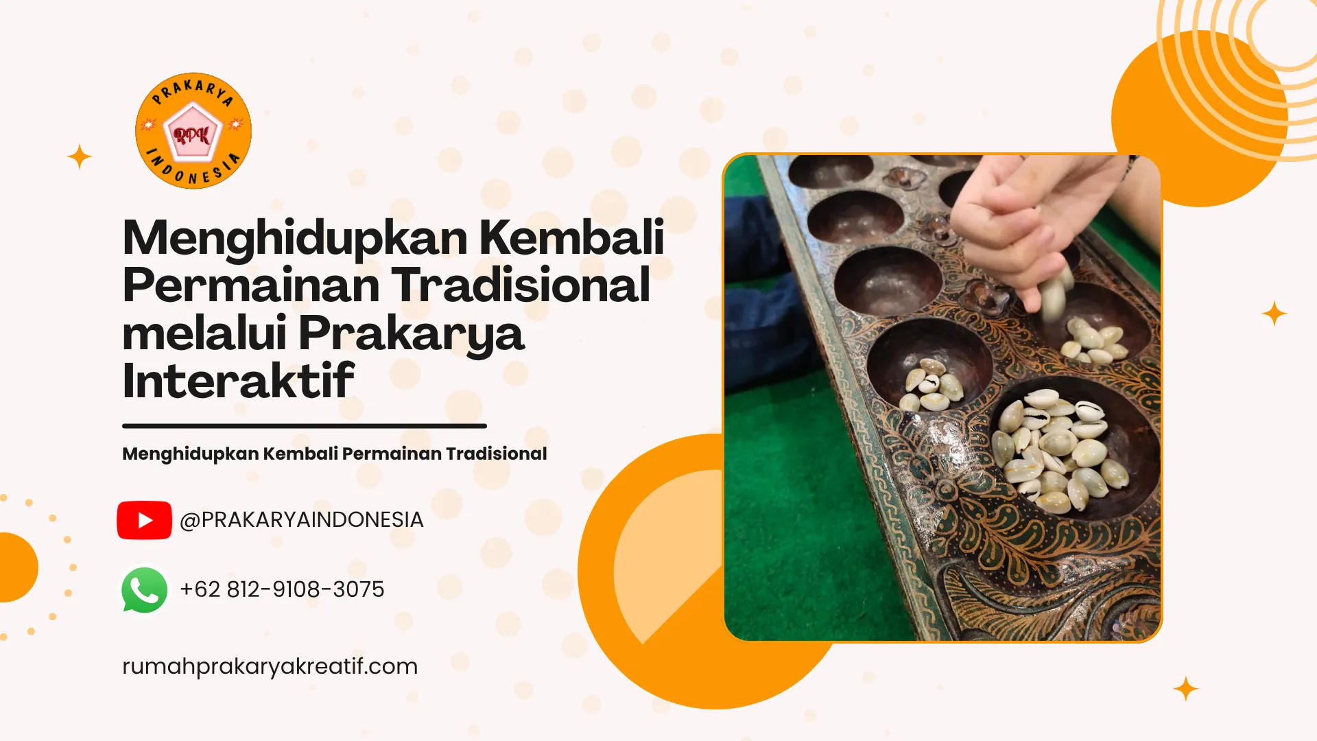 Menghidupkan Kembali Permainan Tradisional