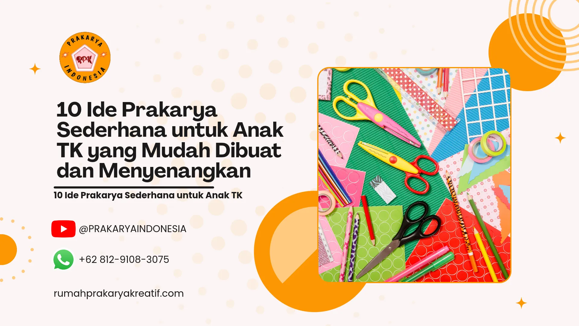 10 Ide Prakarya Sederhana untuk Anak TK